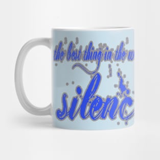 Silence Mug